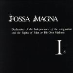 Declaration of the Independence of the imagination and the Rights of Man to His Own Madness Ⅰ