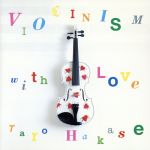 VIOLINISM with Love