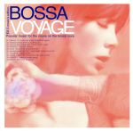 BOSSA VOYAGE EX Ⅱ-movie’s edition-