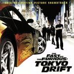 ワイルド・スピードX3 TOKYO DRIFT オリジナル・サウンドトラック