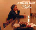 akakage presents Osteria del Rosso ~DOLCE~