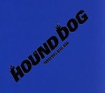 HOUND DOG 19802005 BLUE BOX