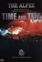 THE ALFEE Count Down 2005 Time and Tide