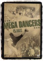 MEGA DANCERS~WE GOT SERVED~