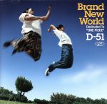 BRAND NEW WORLD