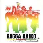 RAGGA AKIKO