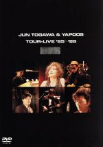 TOUR-LIVE’85~’86