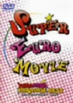 SUPER EURO MOVIE~PARAPARA PARADISE BEST~