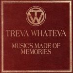 Music’s Made Of Memories