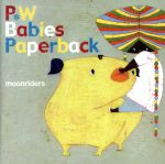 P.W Babies Paperback