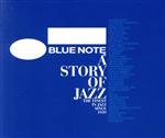 Blue Note ア・ストーリー・オブ・ジャズ3CD