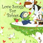 オルゴールとオーケストラによる胎教音楽の決定版::赤ちゃんのためのラブソング