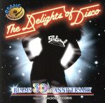 ザ・ディライツ・オブ・ディスコ ビームス30thアニバーサリー/フィーチャリング・サルソウル・レコーズ