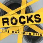 ROCKS THE MAXIMUM HITS