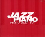 JAZZ~PIANO BEST50