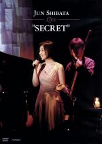 JUN SHIBATA -Live-”SECRET”