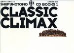 CLASSIC CLIMAX -(SHUFUNOTOMO CD BOOKS1)(CD1枚付)