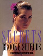 SECRETS BROOKE SHIELDS-