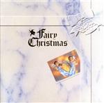 妖精たちのクリスマス -(フェアリーテイル)(CD1枚付)