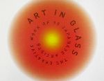 アートイングラス 日本ガラス工芸協会創立30周年記念出版-