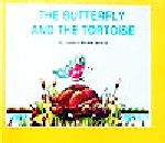 THE BUTTERFLY AND THE TORTOISE