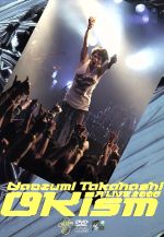 Naozumi Takahashi A’LIVE 2006 OKism