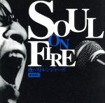 SOUL ON FIRE