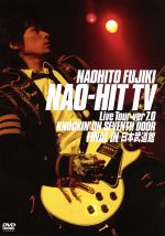 Naohito Fujiki Live Tour ver7.0~KNOCKIN’ON SEVENTH DOOR~FINAL IN 日本武道館