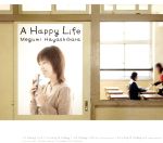 A Happy Life