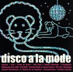 Disco a la mode