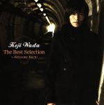 The Best Selection~Welcome Back!