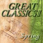 GREAT CLASSICS II Spring/カノン