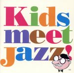 Kids meet Jazz!