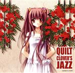 QUILT CLOVER’S JAZZ