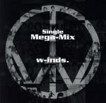 w-inds.MEGA-MIX