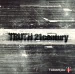 TRUTH 21 century(SACD)