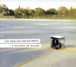 ア・ヒストリー・オブ・ダウト(初回限定盤)