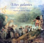 フェト・ガラント 華やかな宴~ドビュッシー:ピアノ作品全集1~