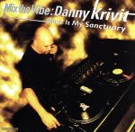 Mix The Vibe”Music Is My Sanctuary”