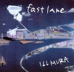 fast lane