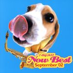 J-dog JAZZ NOW BEST September