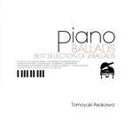 PIANO BALLADS~Best Selection of J-Ballads~