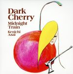 Dark Cherry(初回生産限定盤)(DVD付)(紙ジャケット仕様)(特典DVD1枚付)