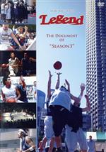 STREETBALL LEAGUE LEGEND THE DOCUMENT OF “SEASON3”