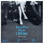 STEEL PAN Plays CINEMA