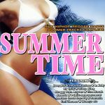 SUMMER TIME R&B×HIPHOP×REGGAE×DANCE SUMMER TRACKS COMPLETE