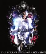 THE TOUR OF MISIA 2007~ASCENSION~(Blu-ray Disc)