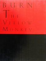 THE YELLOW MONKEY|BURN THE YELLOW MONKEY-