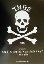 THEE MICHELLE GUN ELEPHANT「TMGE 106」 -(バンド・スコア)