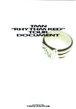 TMNツアー・ドキュメント TMN “RHYTHM RED” TOUR DOCUMENT-